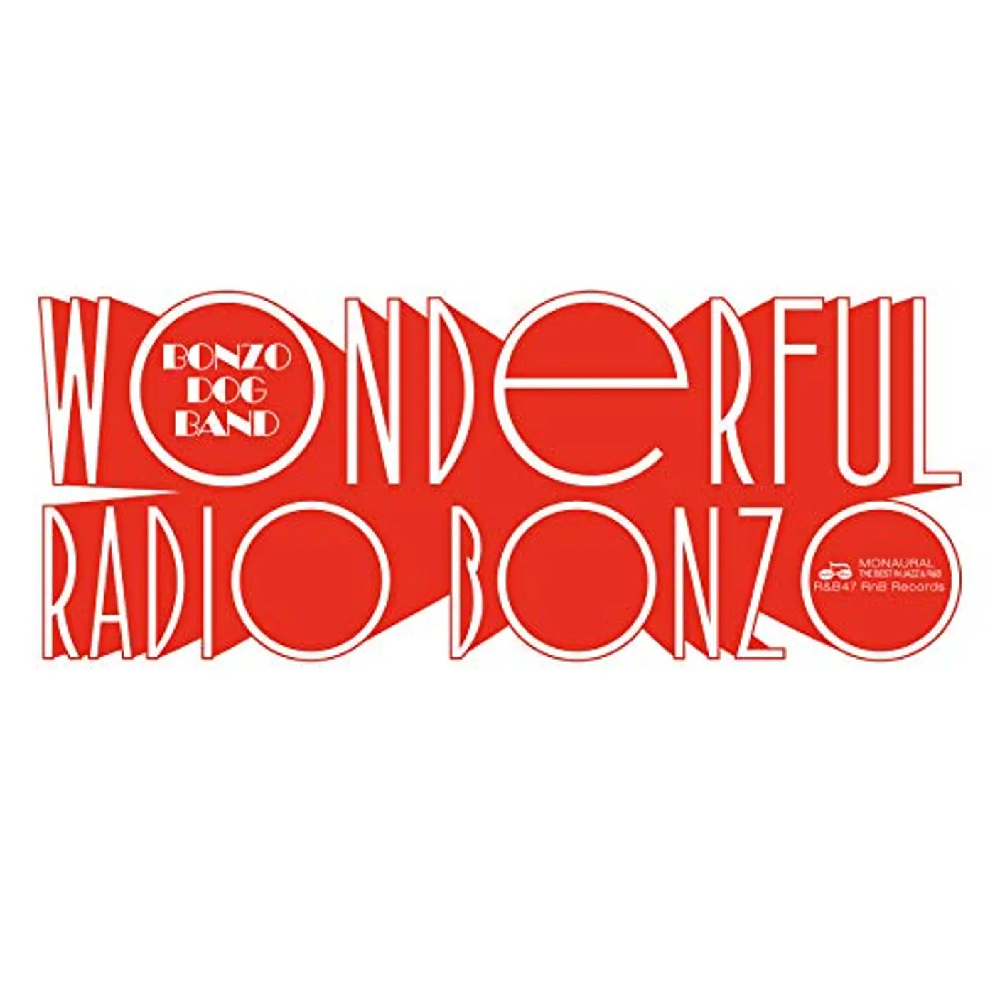 Bonzo Dog Doo-Dah Band WONDERFUL RADIO BONZO! (AT THE BBC 1966-1968) Vinyl Record