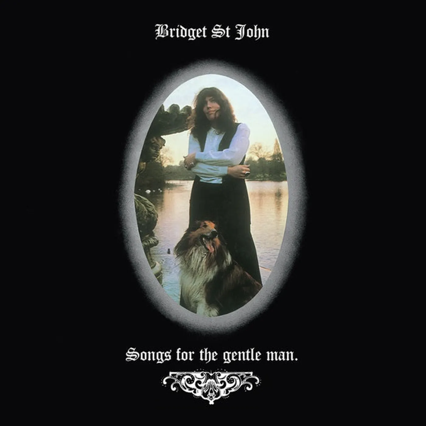 Bridget St John Songs For The Gentle Man Vinyl Record
