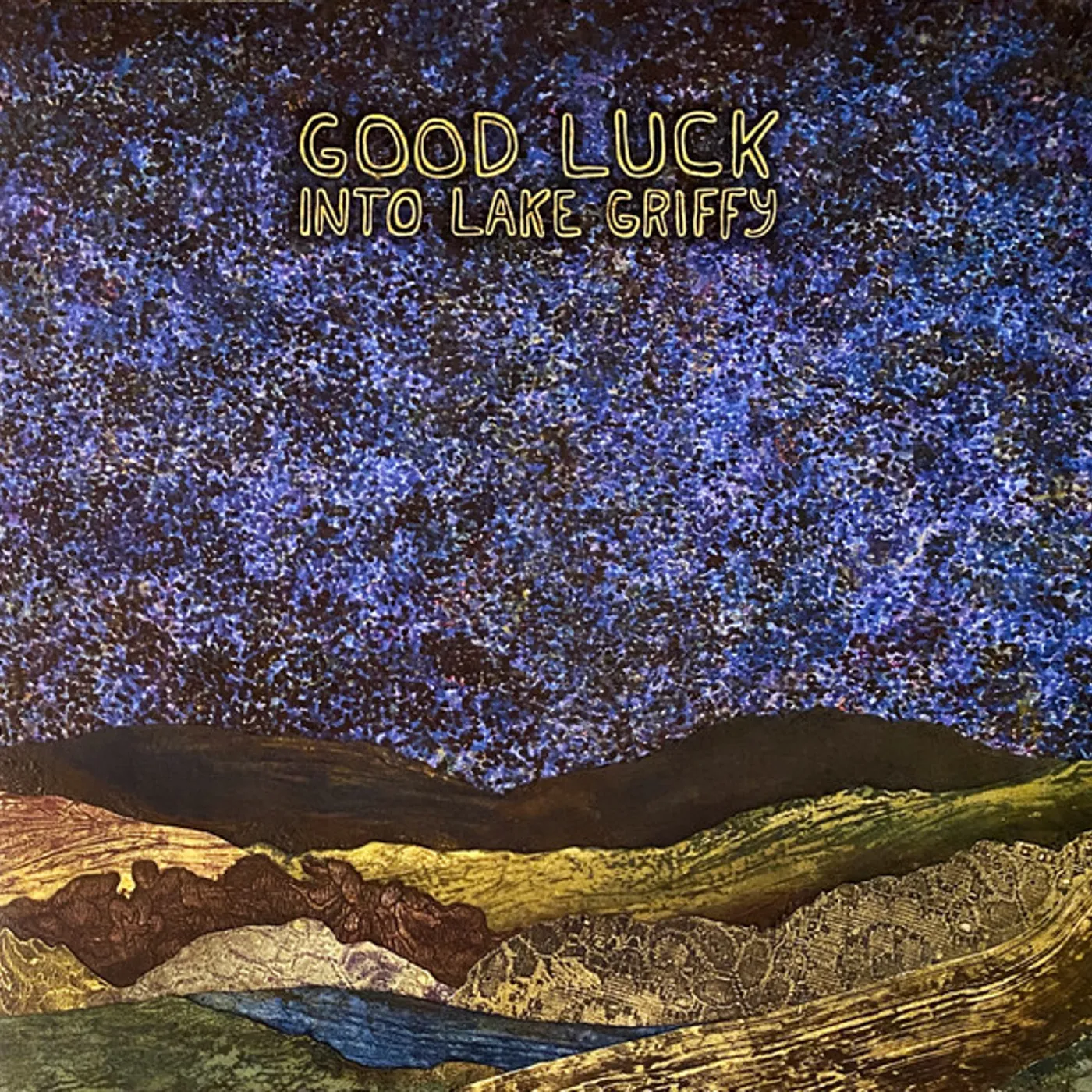 Good Luck INTO LAKE GRIFFY (COLORED VINYL) Vinyl Record