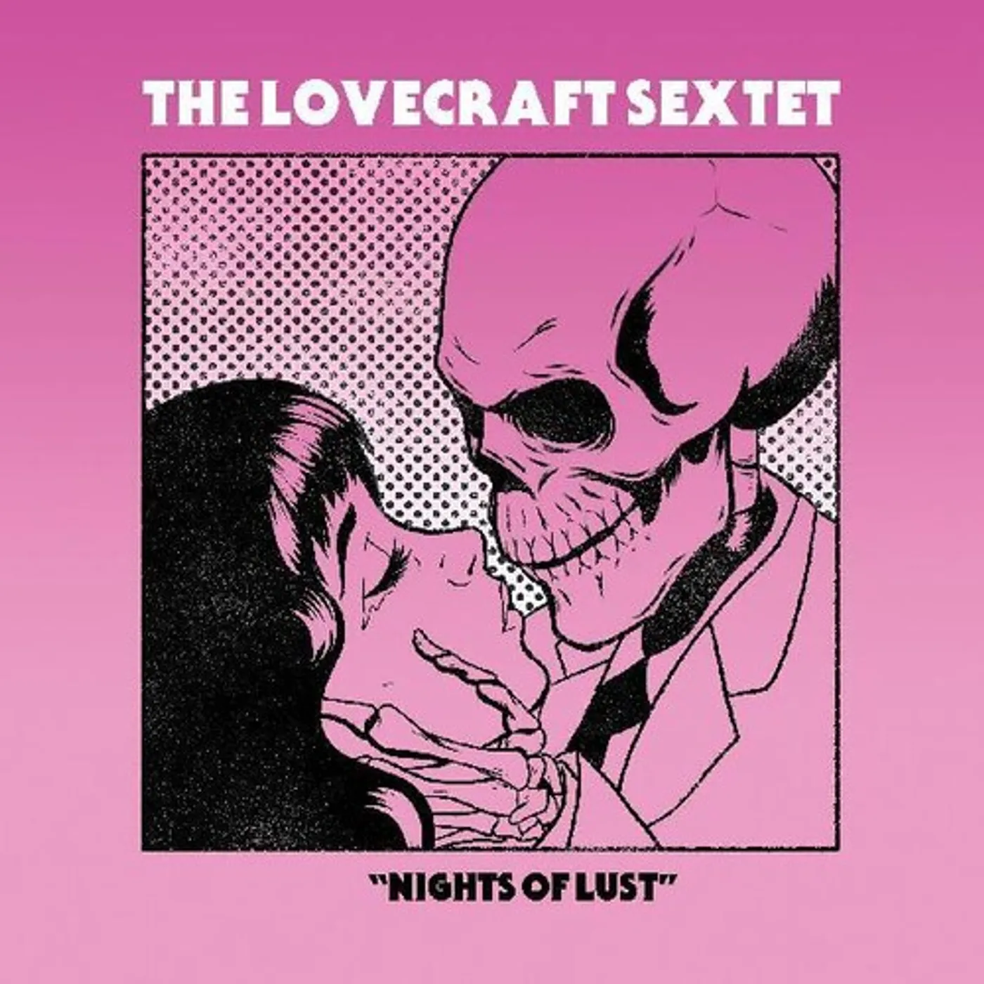 The Lovecraft Sextet Nights Of Lust (180g) Vinyl Record