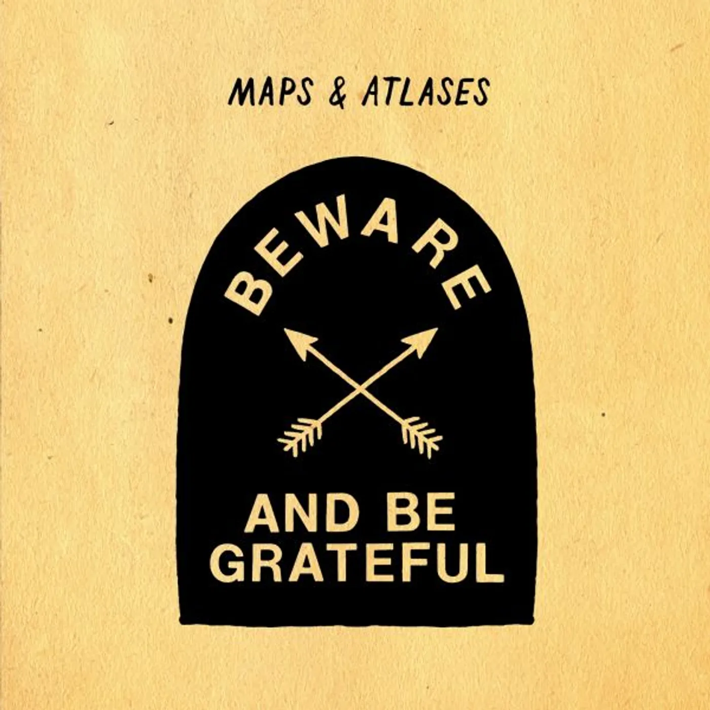 Maps & Atlases Beware and Be Grateful Vinyl Record