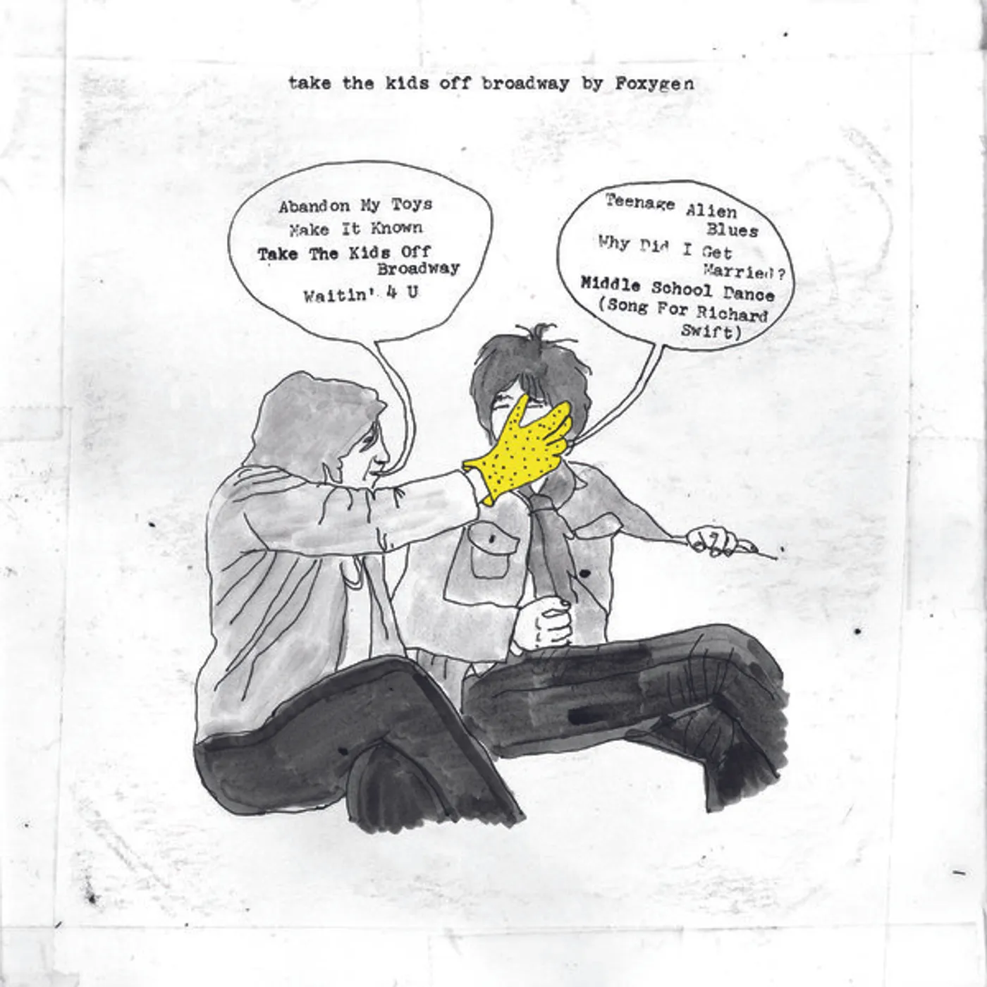 Foxygen Take The Kids Off Broadway vinyl record
