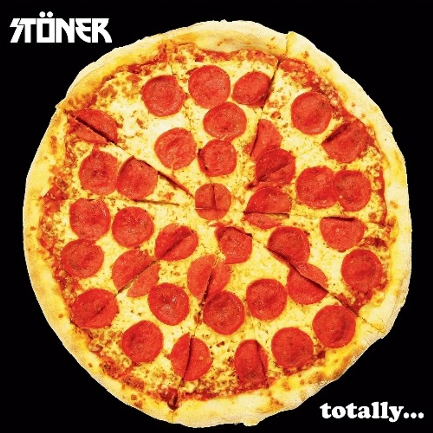 Stöner Totally... vinyl record