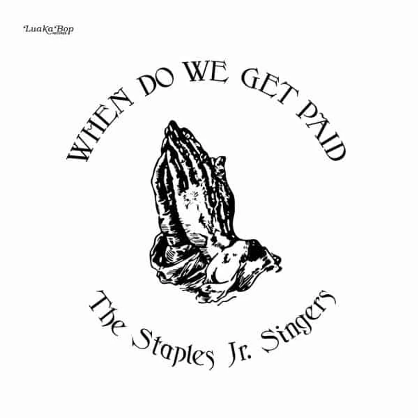 Staples Jr. Singers When Do We Get Paid Vinyl Record