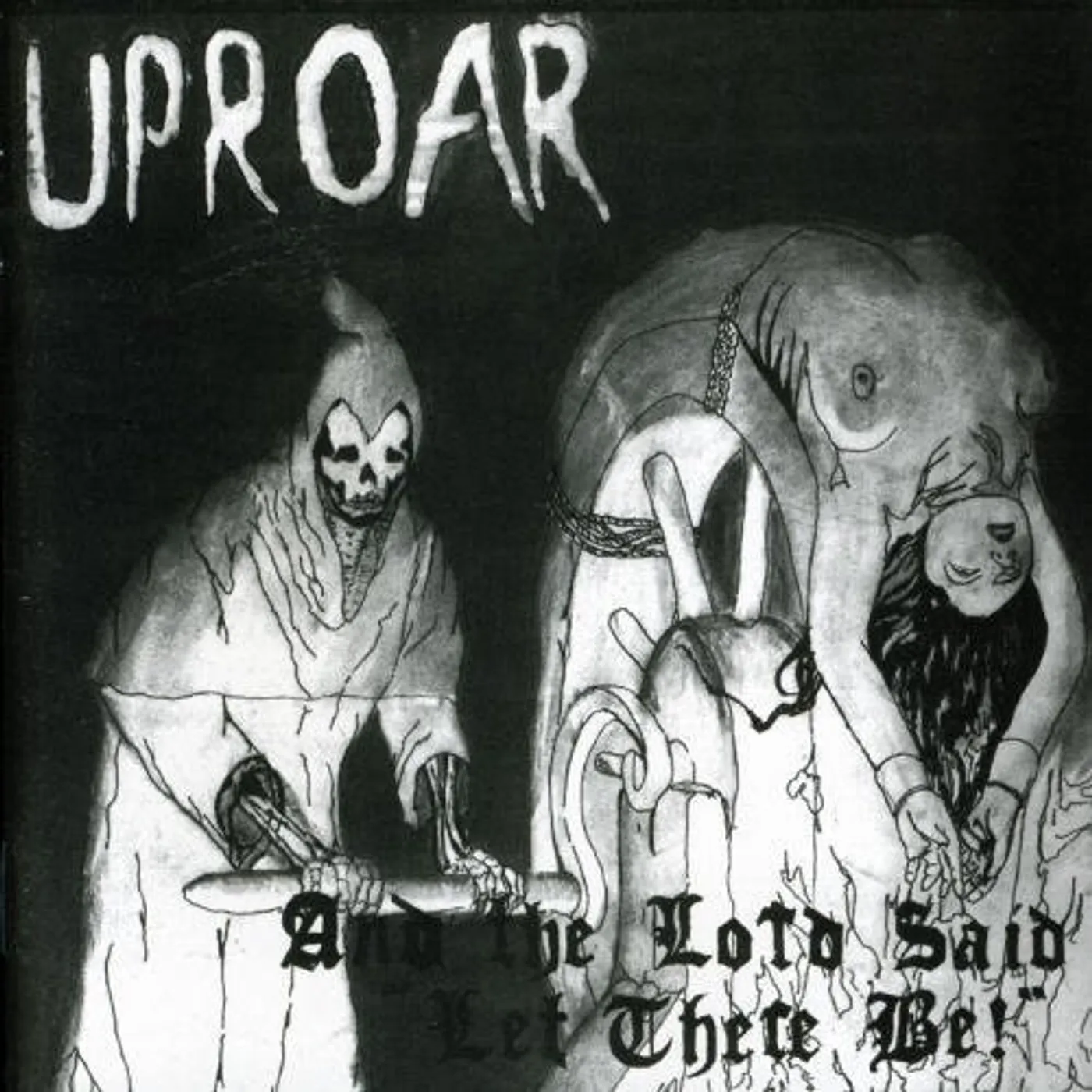 Uproar AND THE LORD SAID LET THERE BE! Vinyl Record