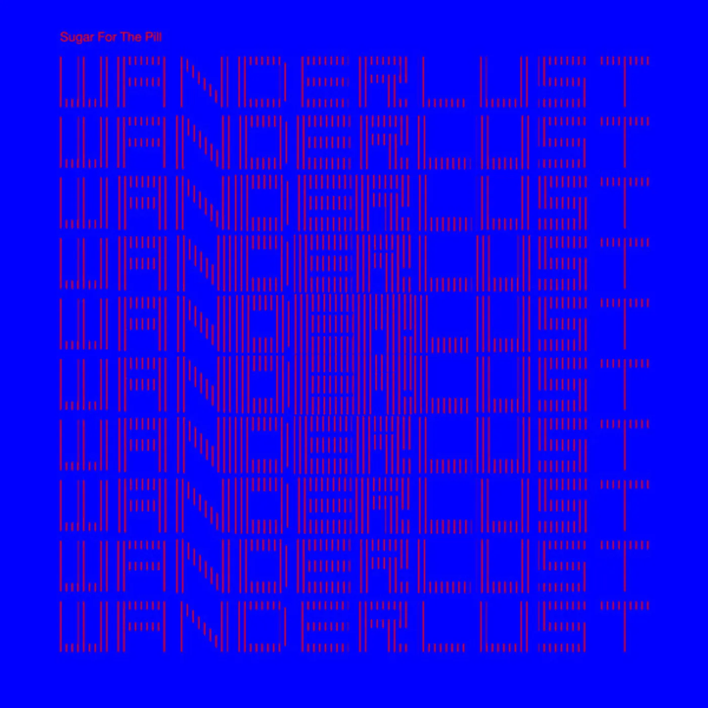 Sugar For The Pill Wanderlust Vinyl Record