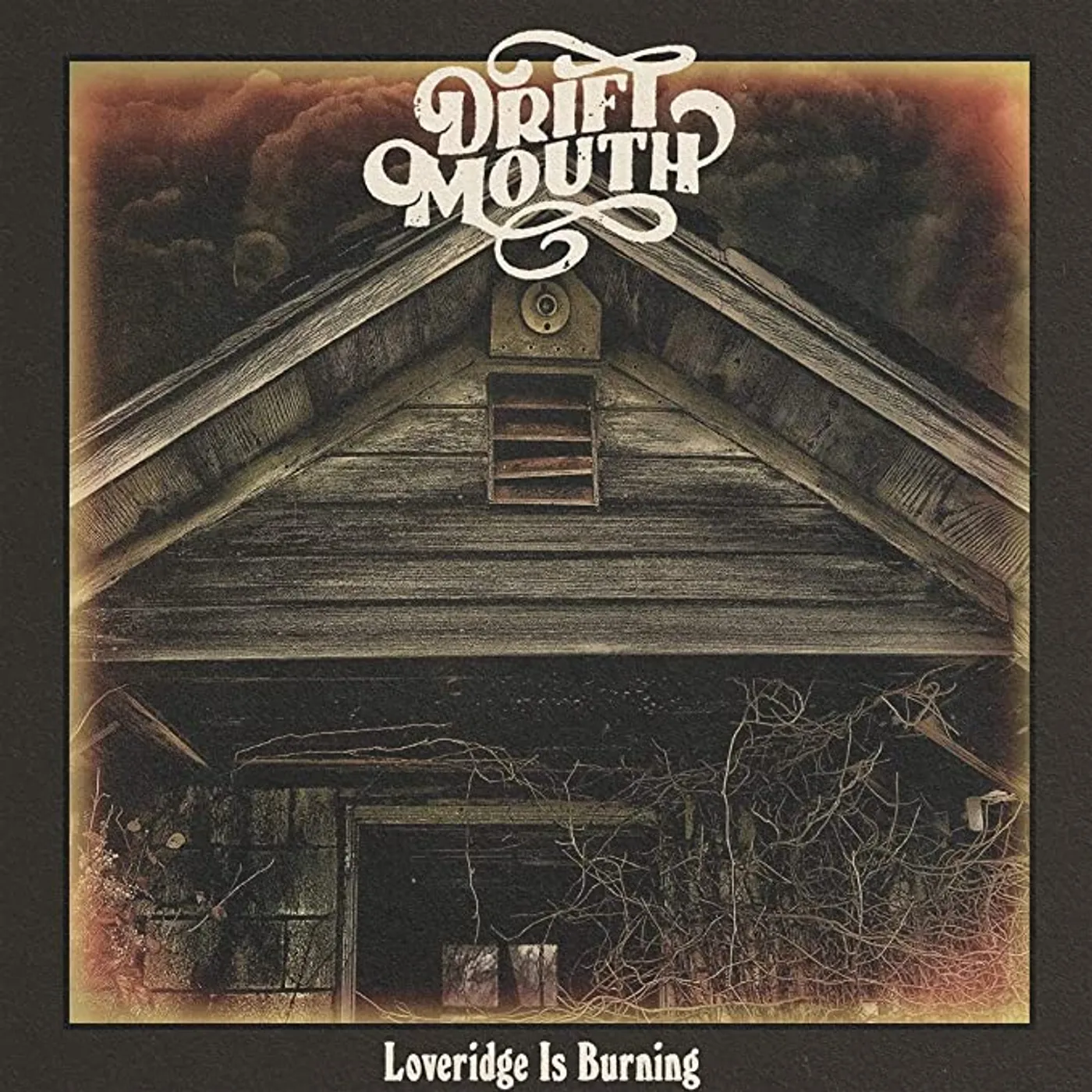 Drift Mouth Loveridge Is Burning Vinyl Record