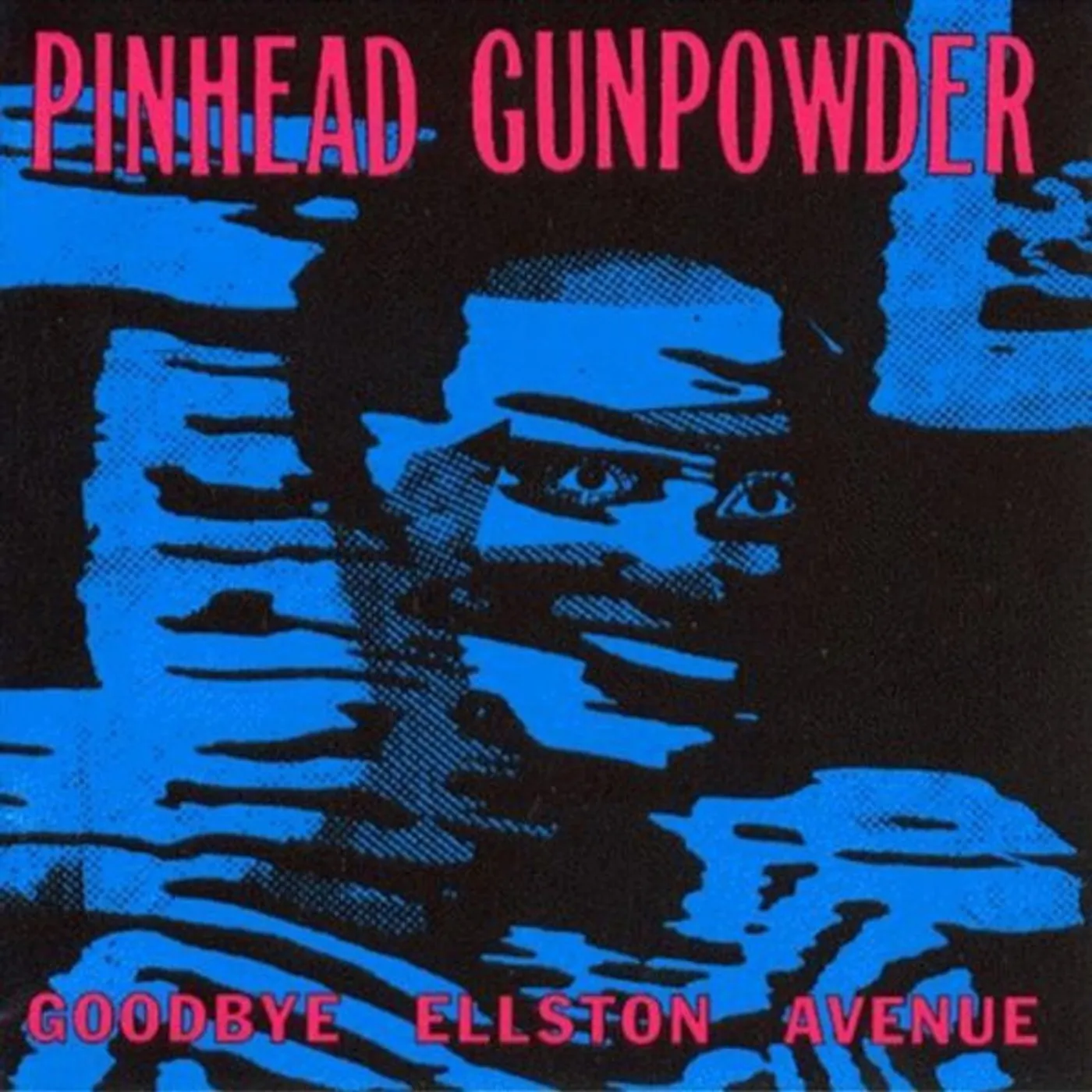 Pinhead Gunpowder Goodbye Ellston Avenue Vinyl Record