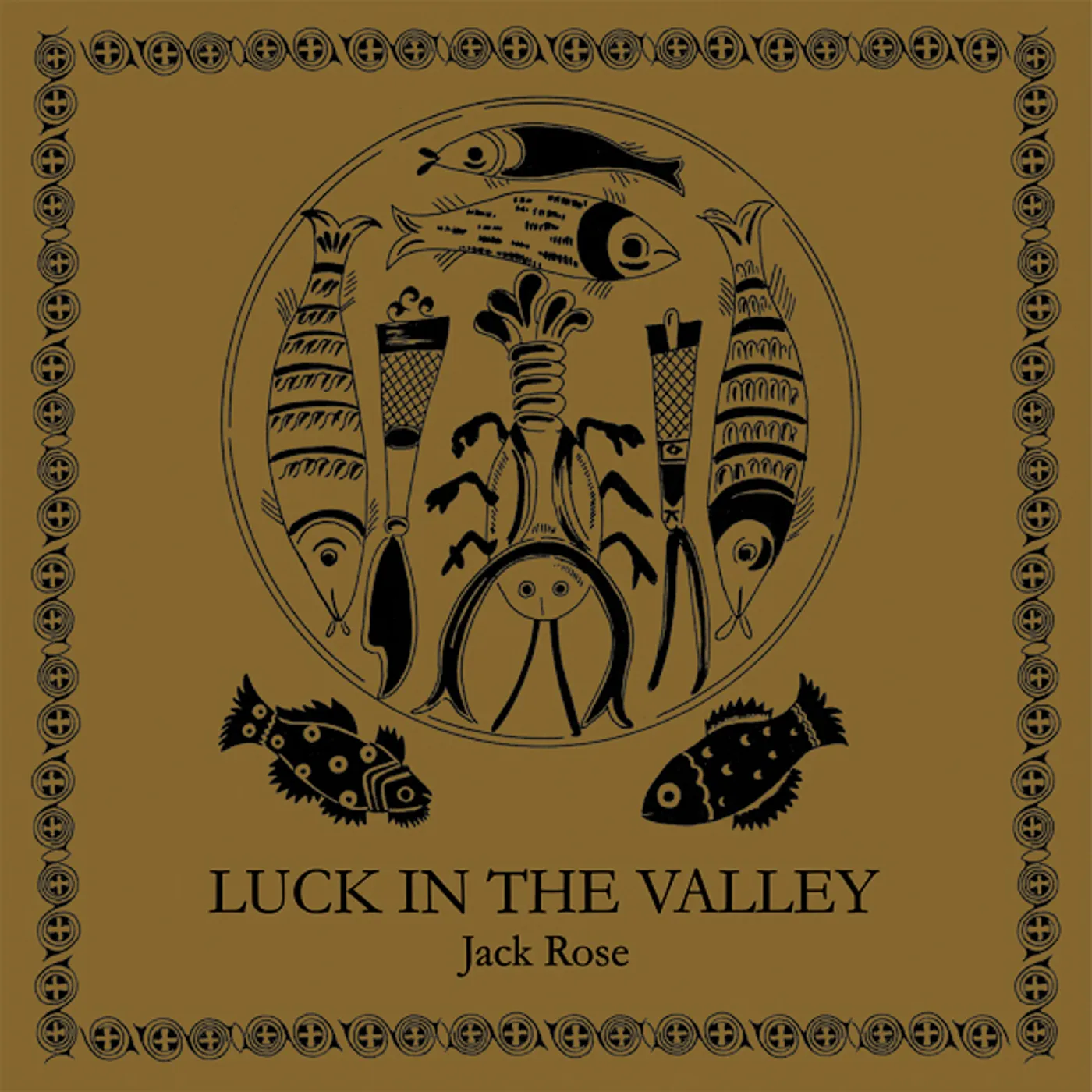Jack Rose LUCK IN THE VALLEY (LIMITED BROWN VINYL) Vinyl Record