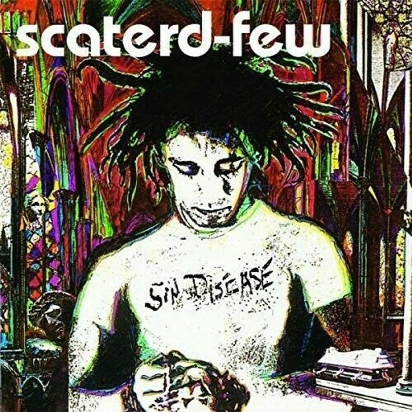Scaterd Few SIN DISEASE Vinyl Record