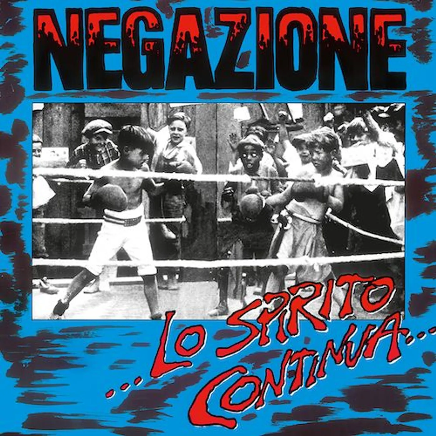 Negazione Lo spirito continua Vinyl Record
