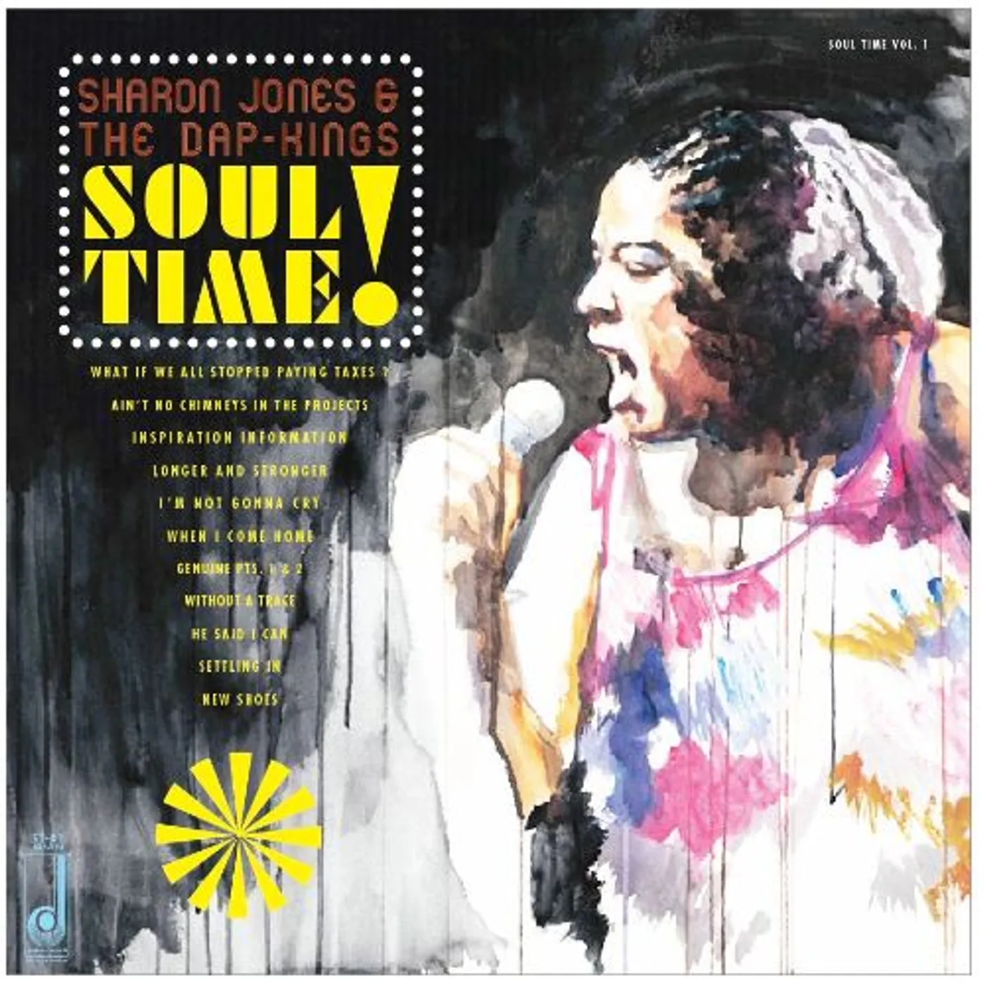 Sharon Jones & The Dap-Kings SOUL TIME Vinyl Record