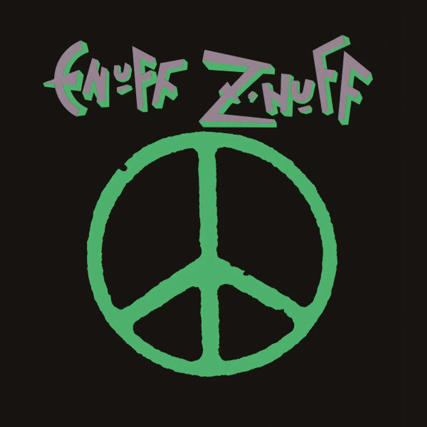 ENUFF Z'NUFF (180G/GREEN VINYL/LIMITED EDITION) Vinyl Record