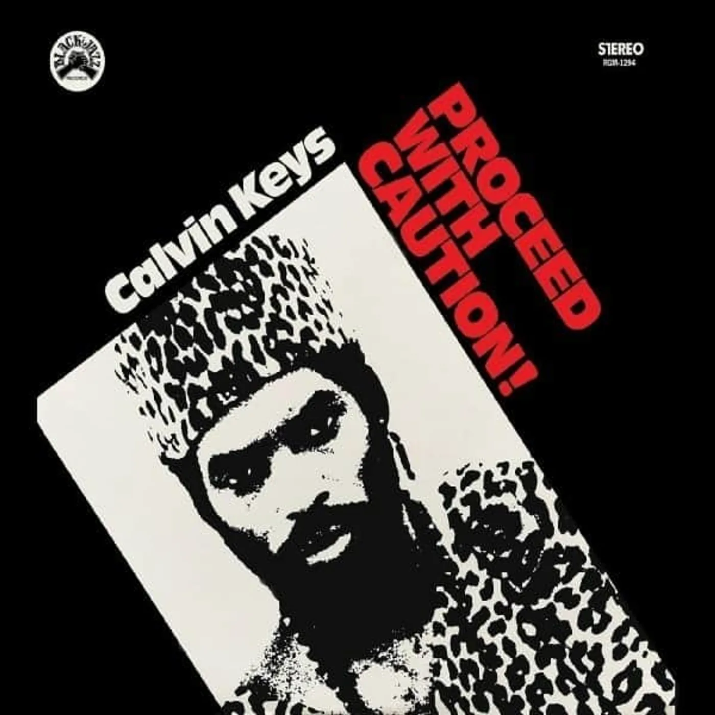 Calvin Keys PROCEED WITH CAUTION (REMASTERED) Vinyl Record
