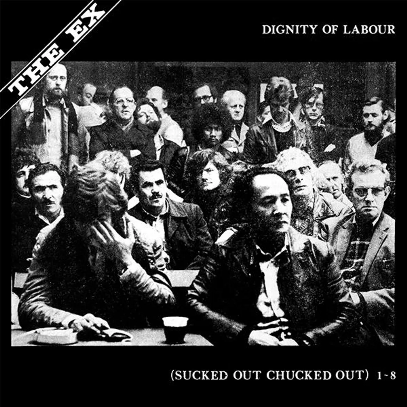 Ex DIGNITY OF LABOUR Vinyl Record