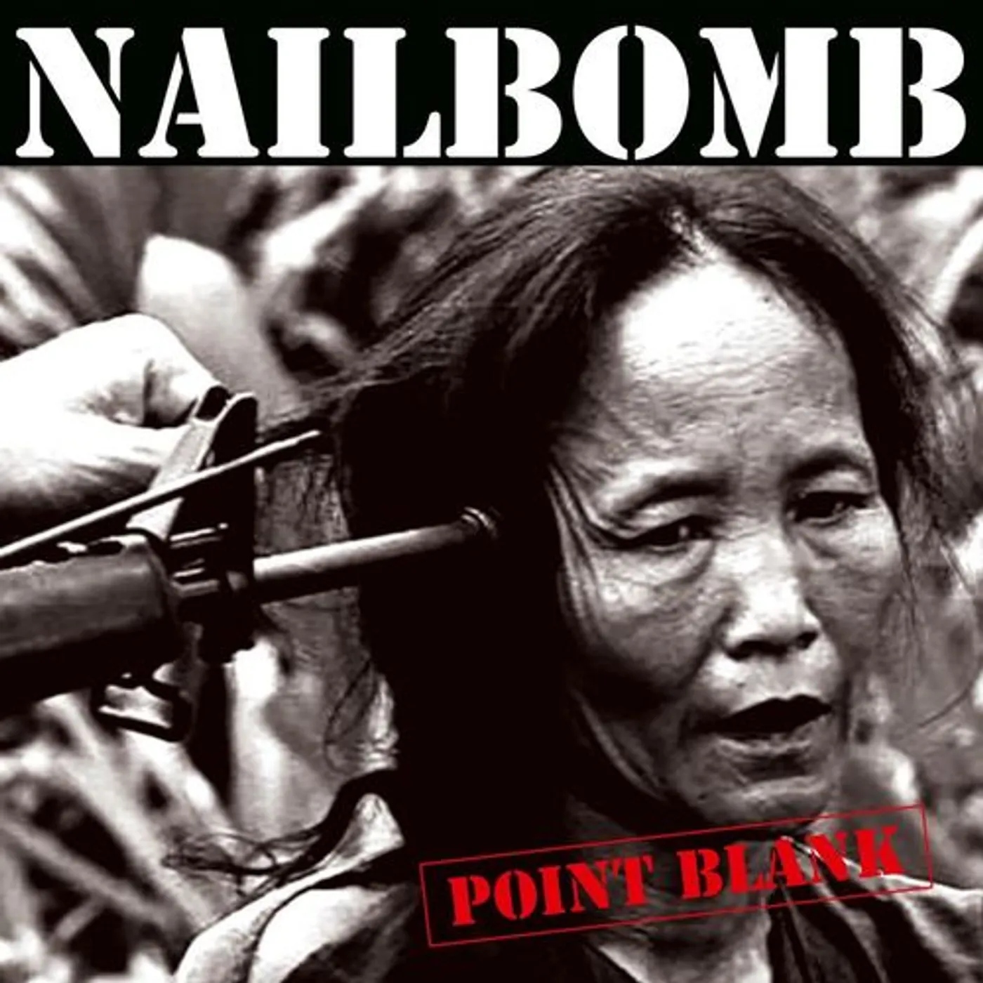 Nailbomb POINT BLANK (180G) Vinyl Record