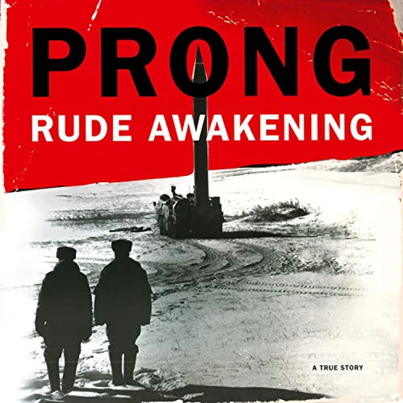 Prong Rude Awakening (180G) Vinyl Record