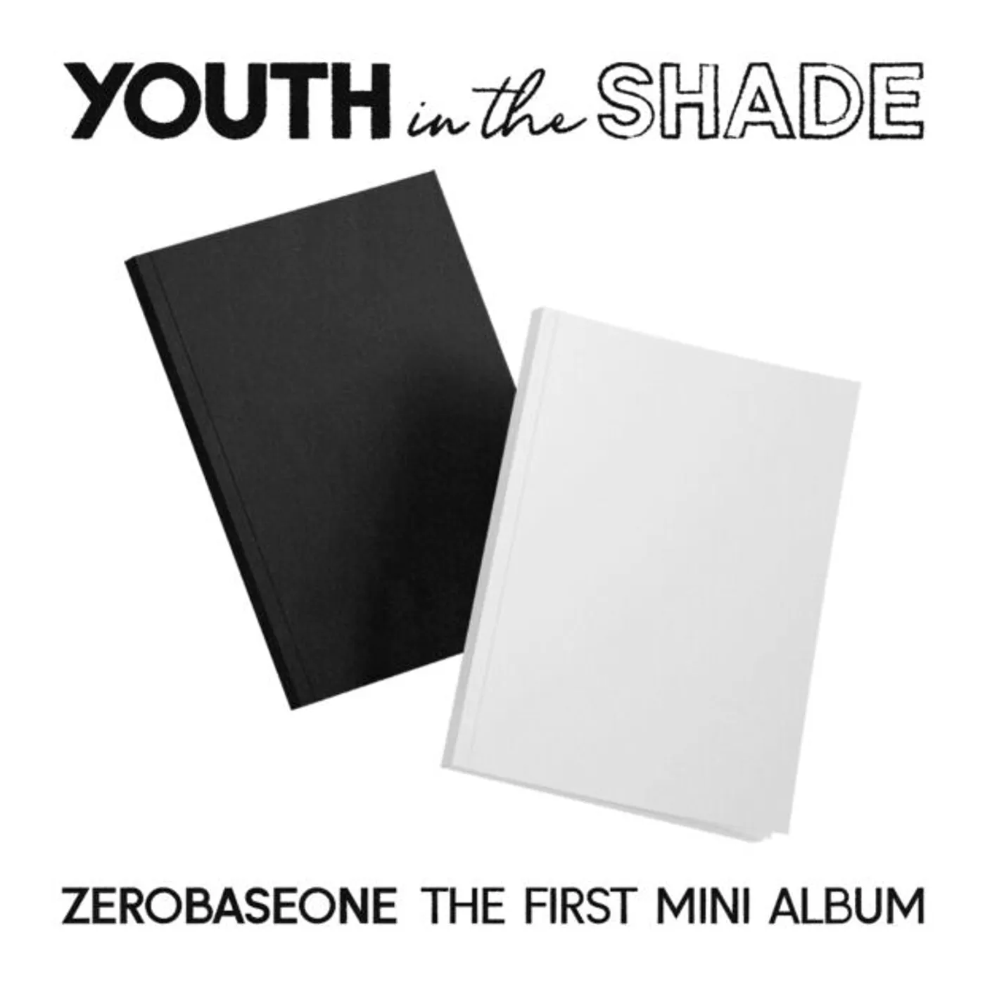 ZEROBASEONE YOUTH IN THE SHADE (1ST MINI ALBUM) CD