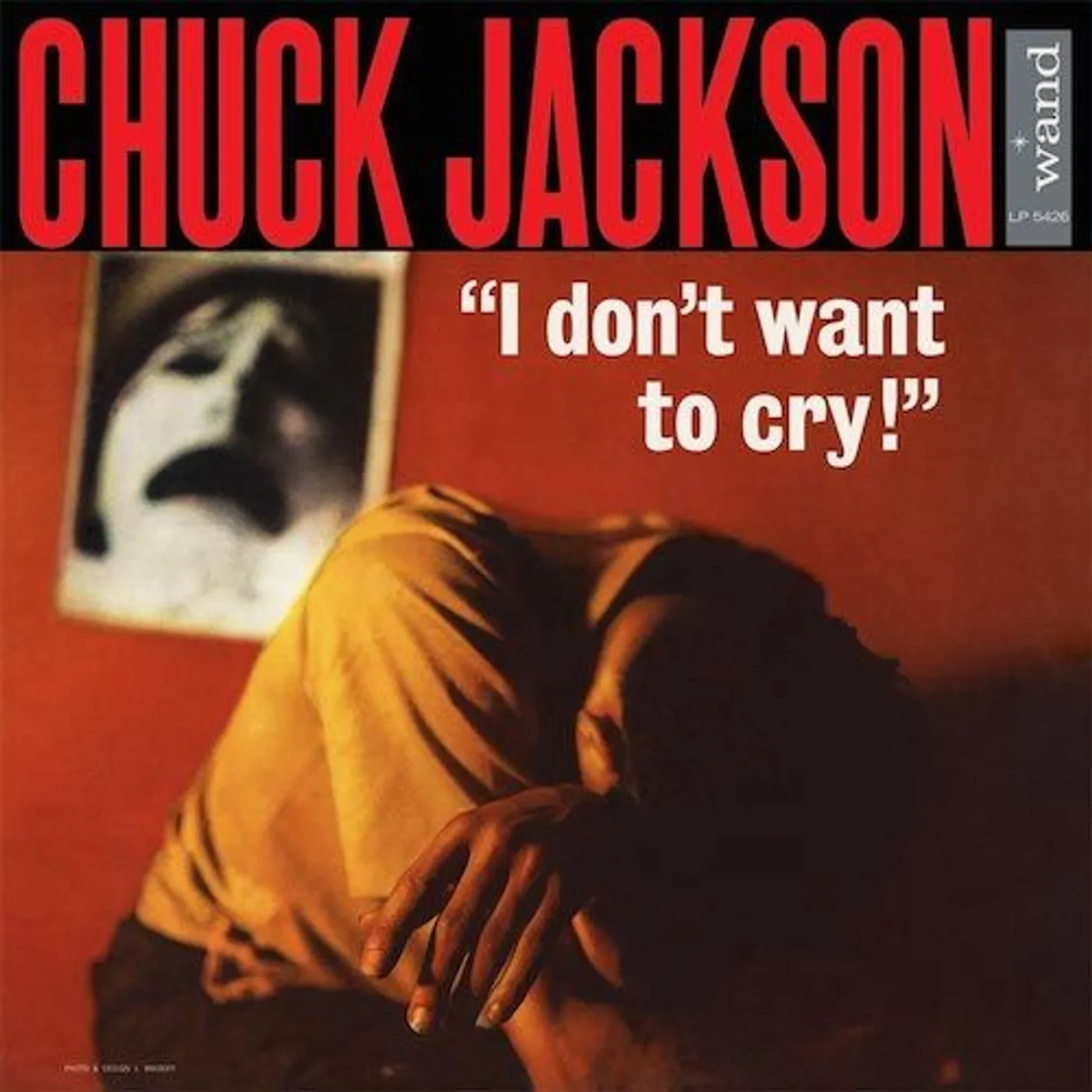 Chuck Jackson I Don't Want to Cry Vinyl Record