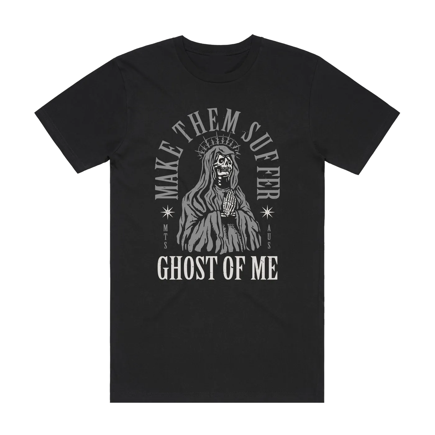 Make Them Suffer |  Reaper Pray T-Shirt