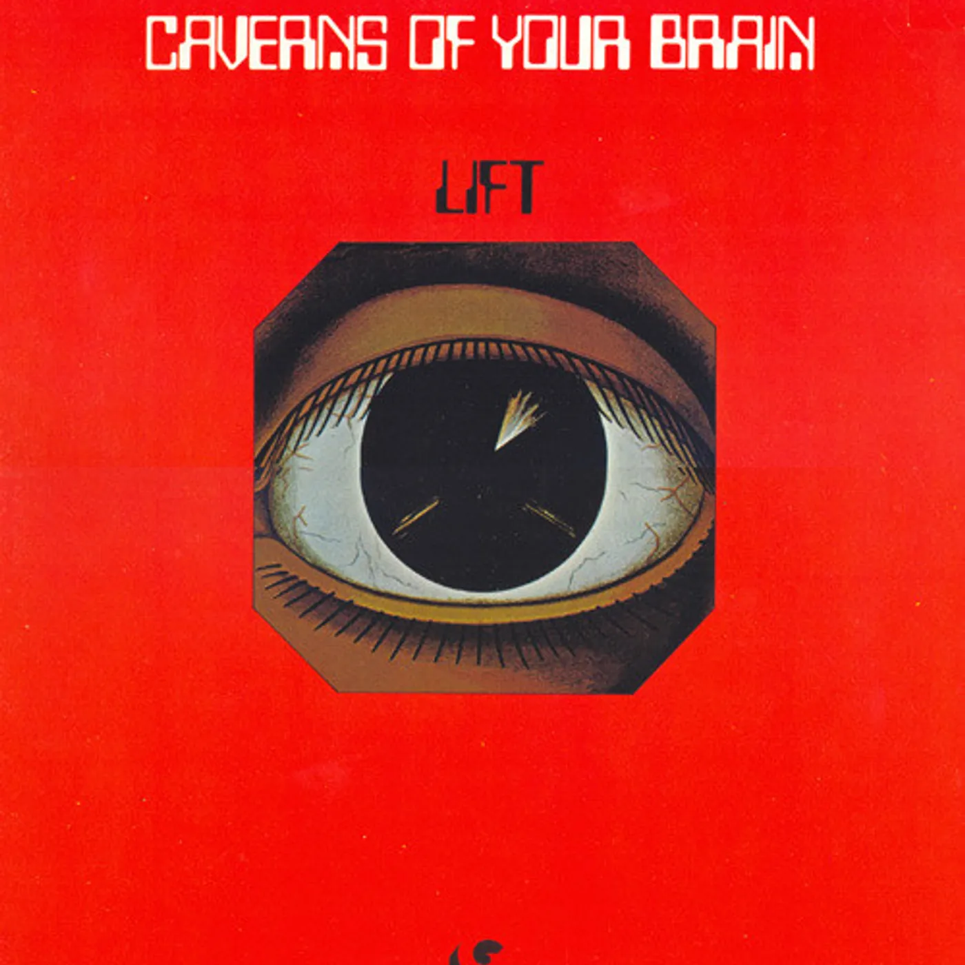 Lift CAVERNS OF YOUR BRAIN CD