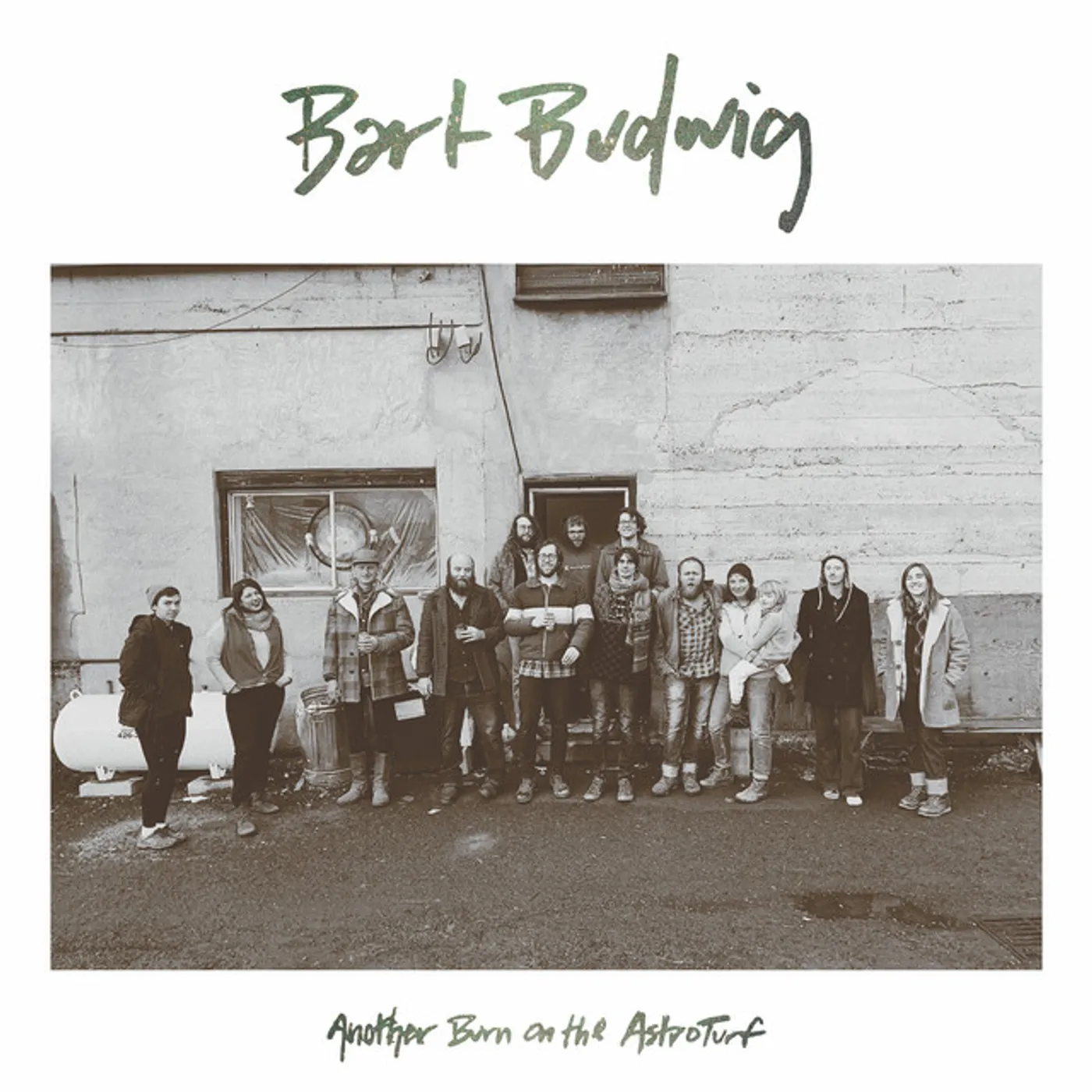 Bart Budwig ANOTHER BURN ON THE ASTROTURF CD