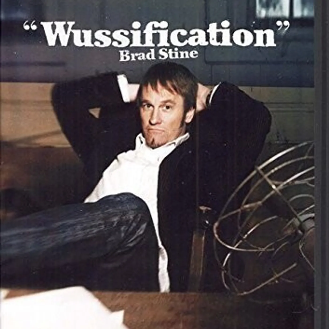 BRAD STINE WUSSIFICATION DVD
