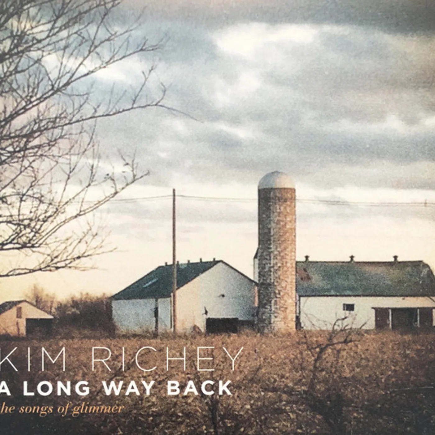 Kim Richey LONG WAY BACK: THE SONGS OF GLIMMER Vinyl Record