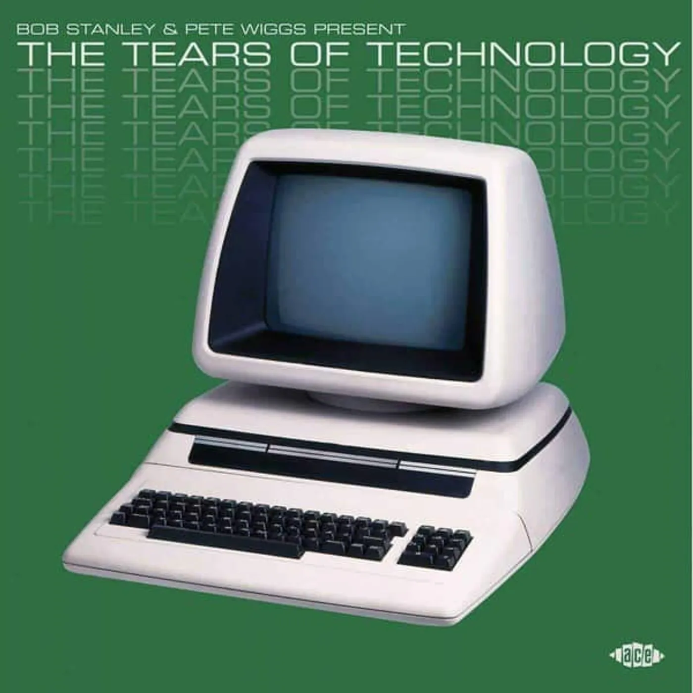 BOB STANLEY & PETE WIGGS: THE TEARS OF TECHNOLOGY Vinyl Record