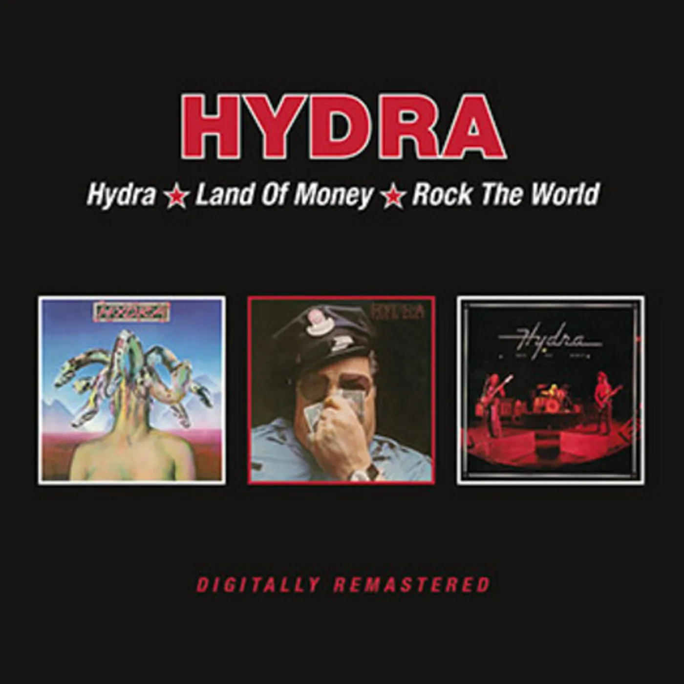 HYDRA / LAND OF MONEY / ROCK THE WORLD CD