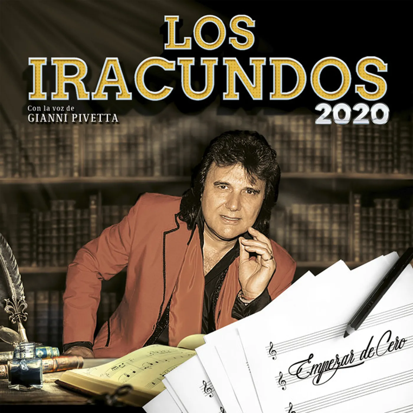 Los Iracundos EMPEZAR DE CERO CD