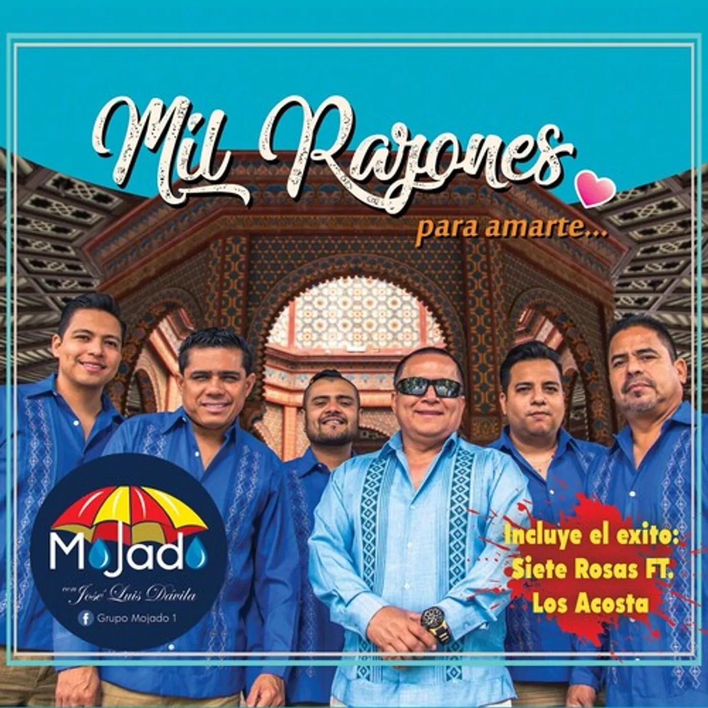 Mojado MIL RAZONES PARA AMARTE CD