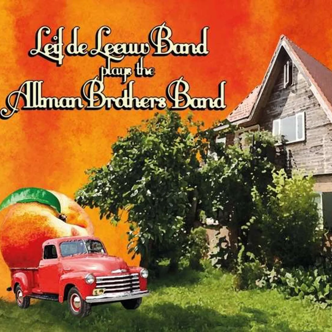 Leif De Leeuw Band PLAYS THE ALLMAN BROTHERS BAND Vinyl Record
