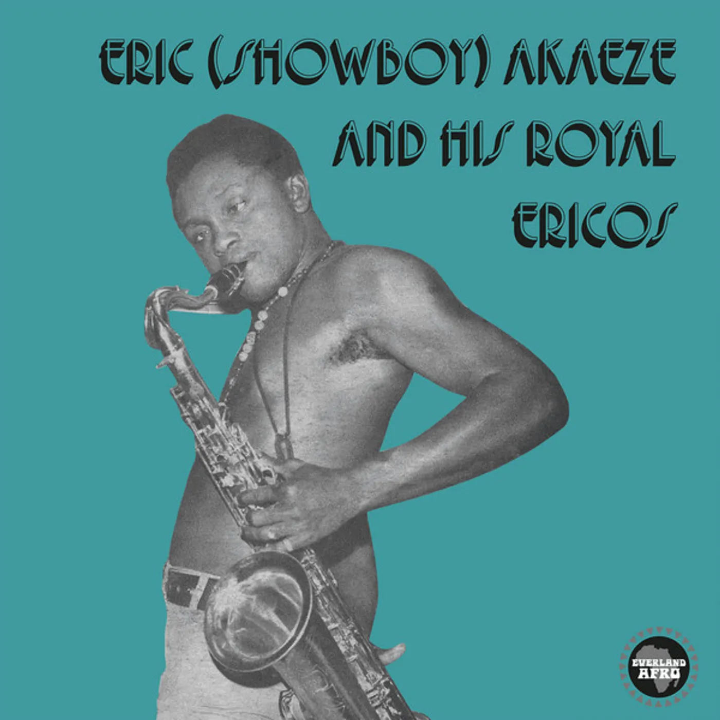 Eric  Akaeze & His Royal Ericos IKOTO ROCK CD