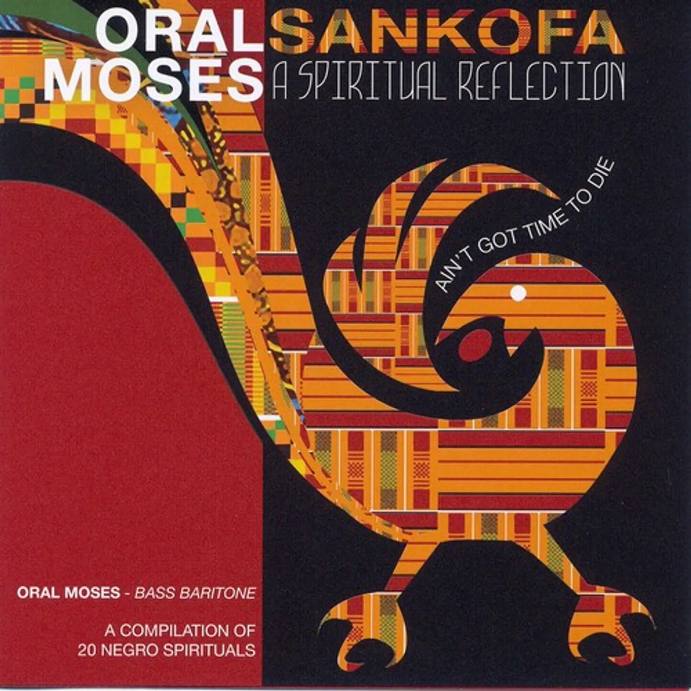 Oral Moses SANKOFA A SPIRITUAL REFLECTION CD
