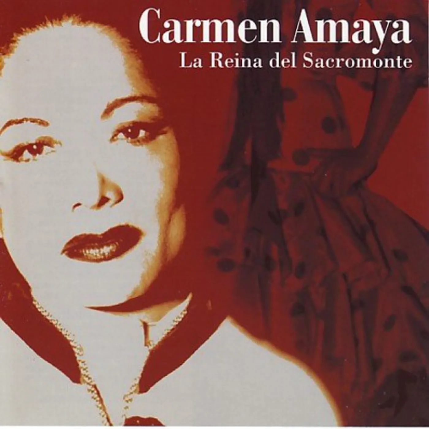 Carmen Amaya LA REINA DEL SACROMONTE CD