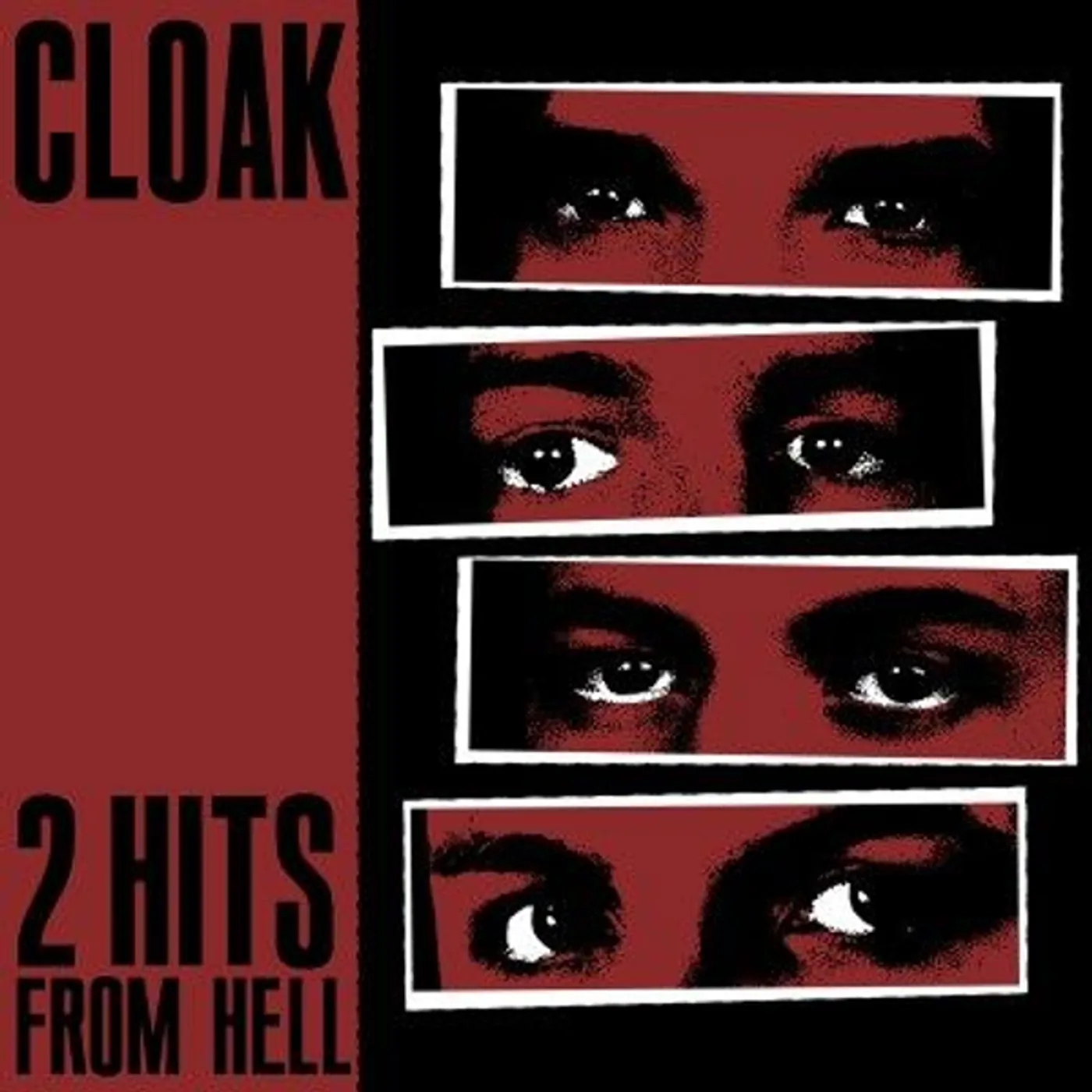 Cloak 2 HITS FROM HELL Vinyl Record