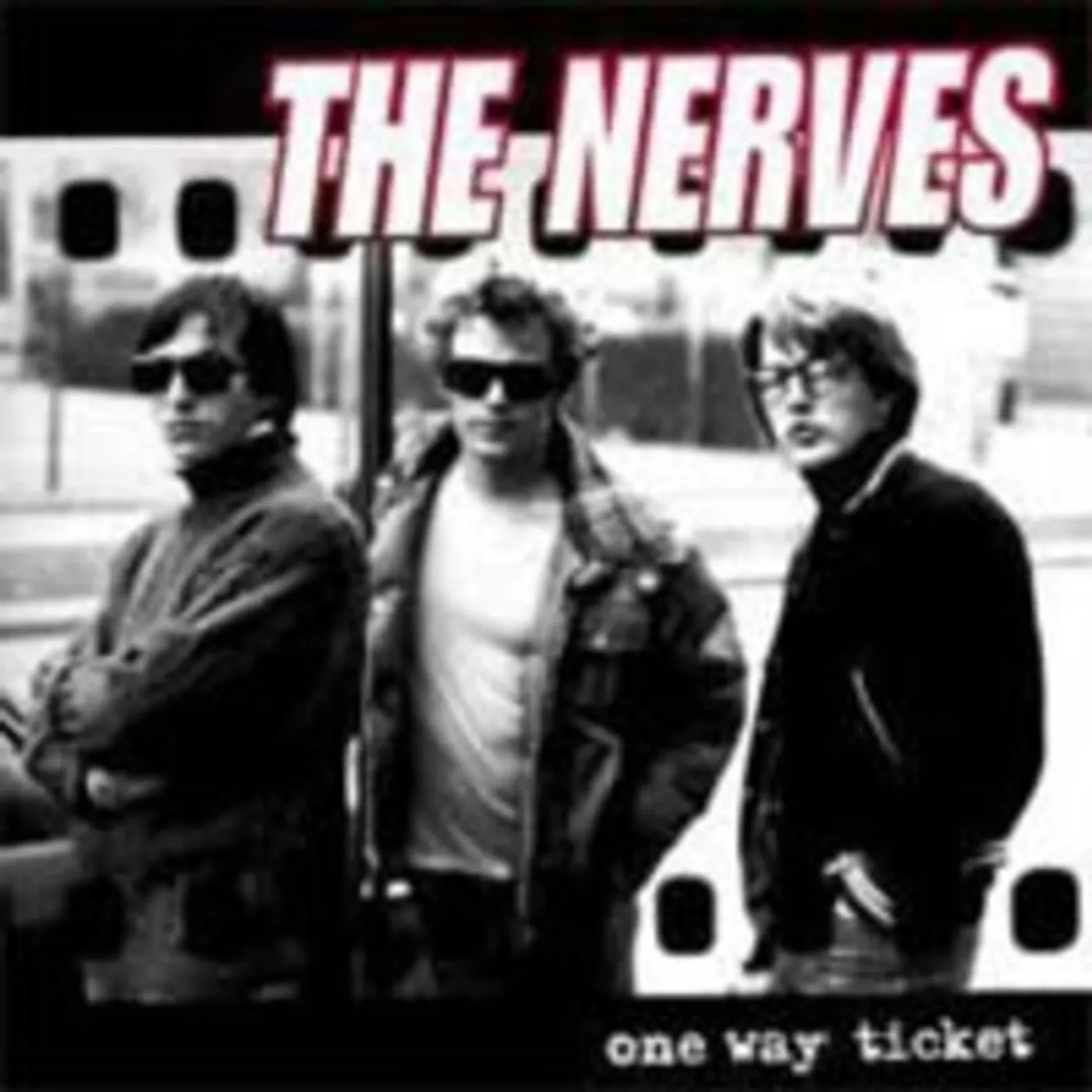 Nerves One Way Ticket Vinyl Record