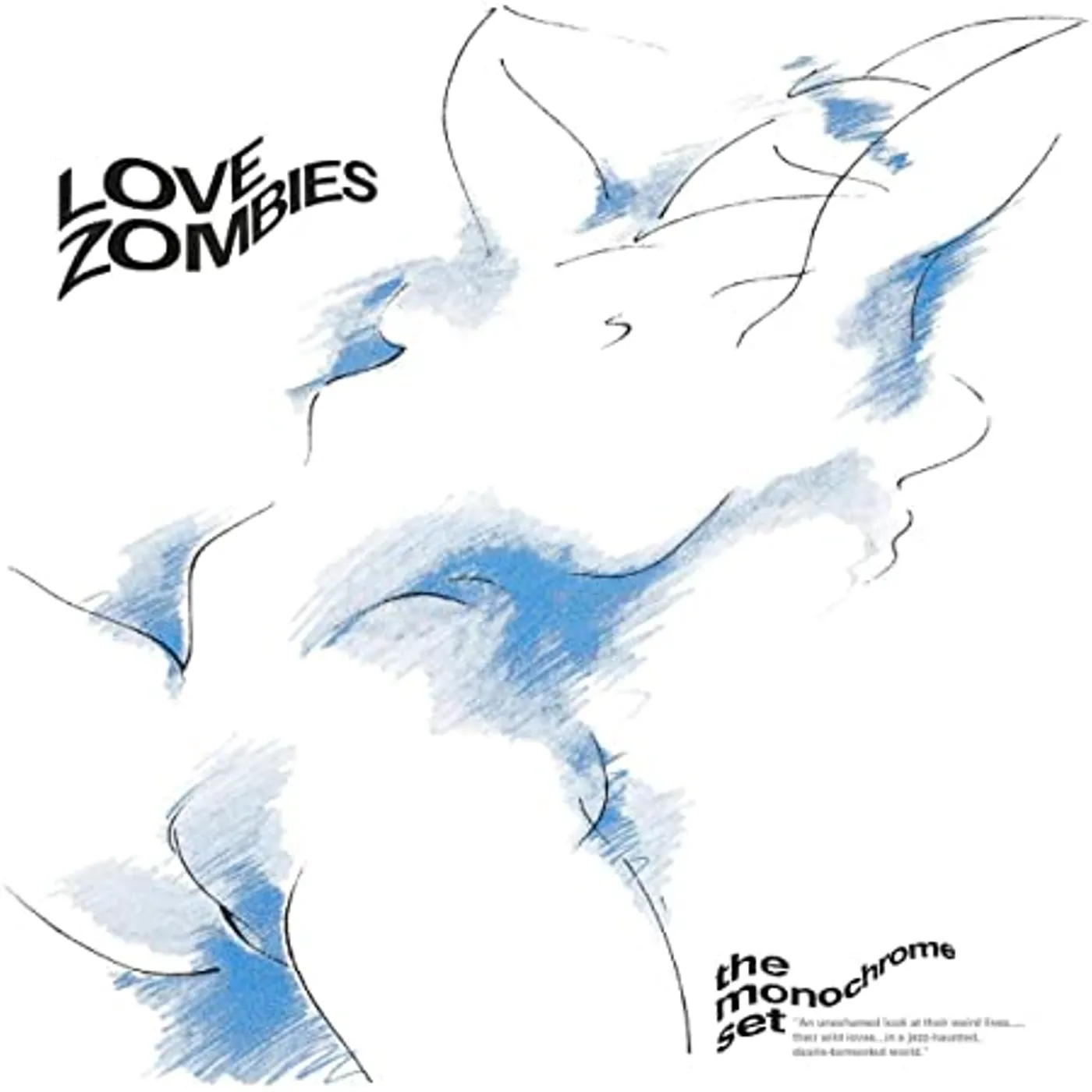 The Monochrome Set Love Zombies Vinyl Record