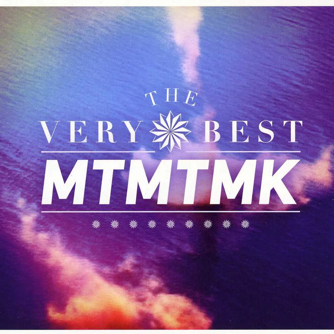 The Very Best MTMTMK CD