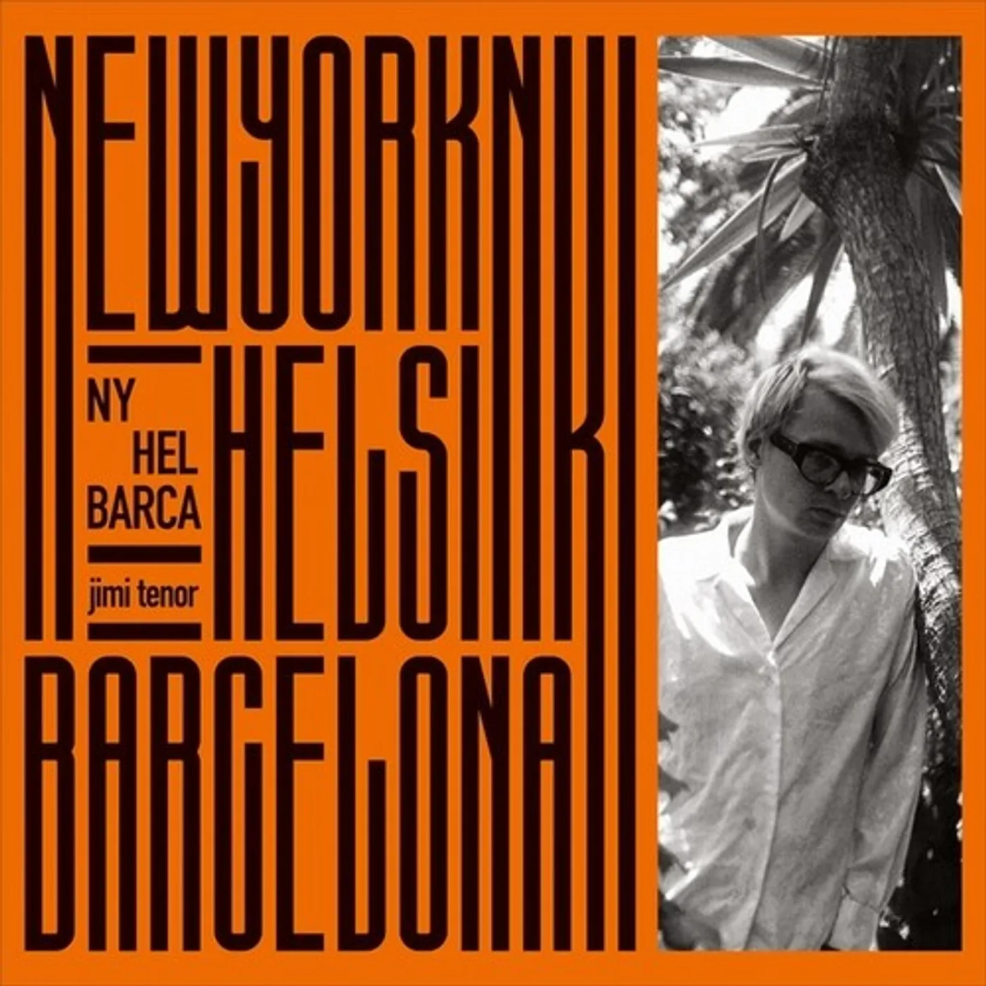 Jimi Tenor NY, HEL, BARCA CD