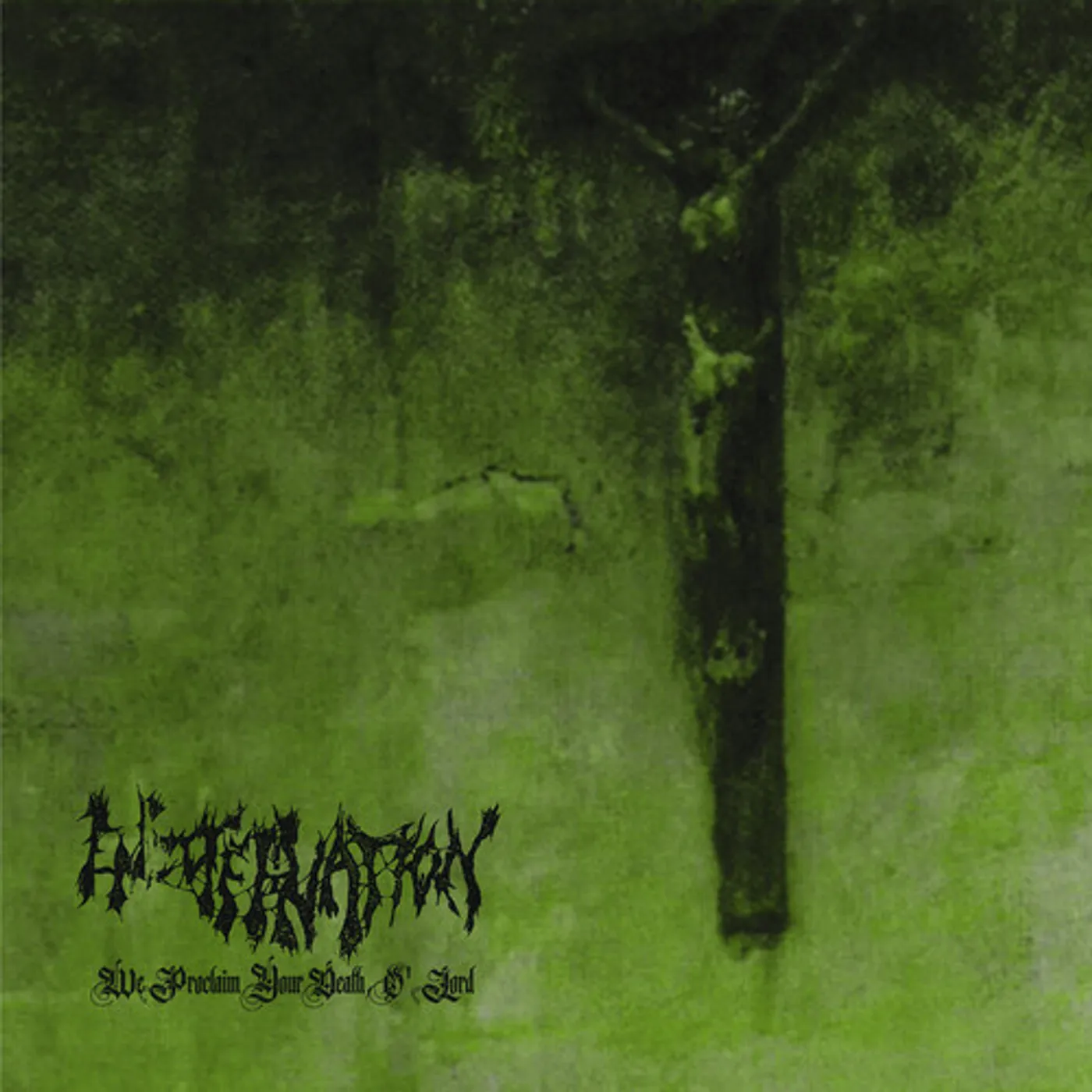 Encoffination We Proclaim Your Death O' Lord Vinyl Record