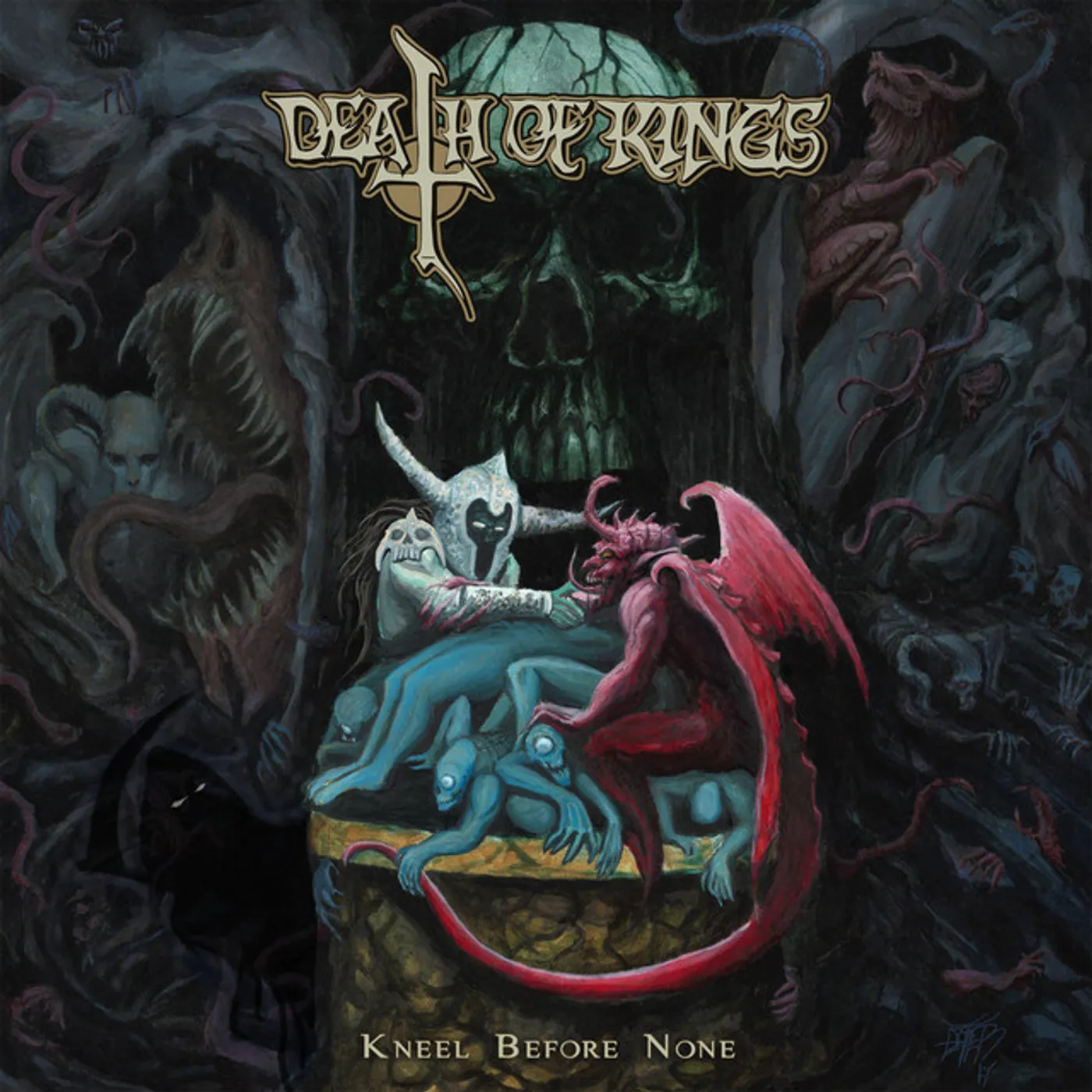 Death of Kings Kneel Before None Vinyl Record