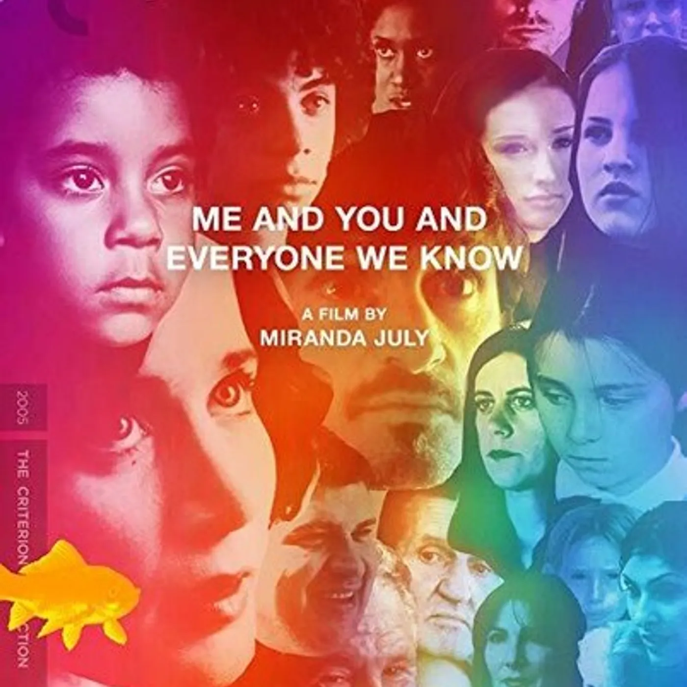CRITERION COLLECTION ME AND YOU AND EVERYONE WE KNOW BD Blu-ray