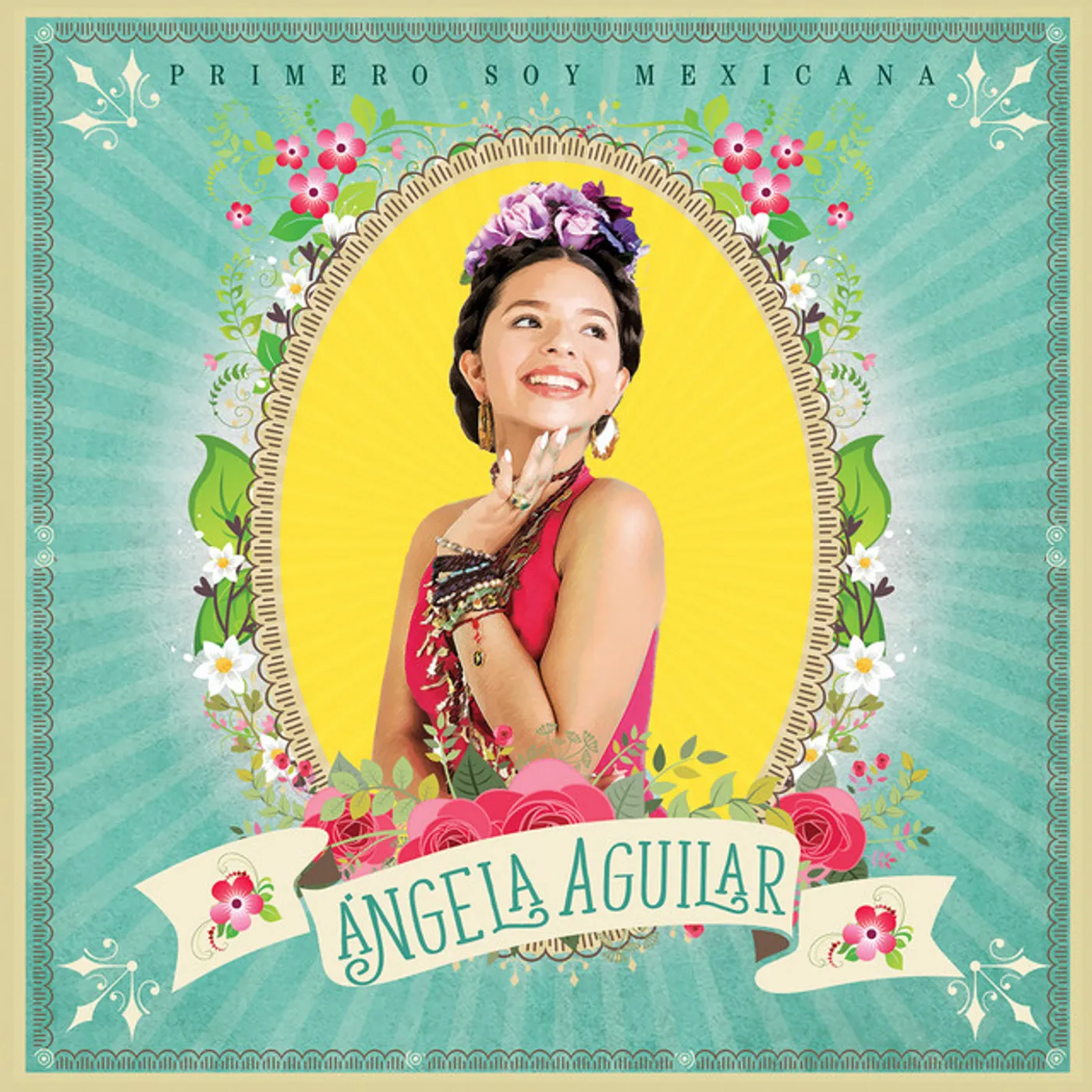 Ángela Aguilar PRIMERO SOY MEXICANA CD
