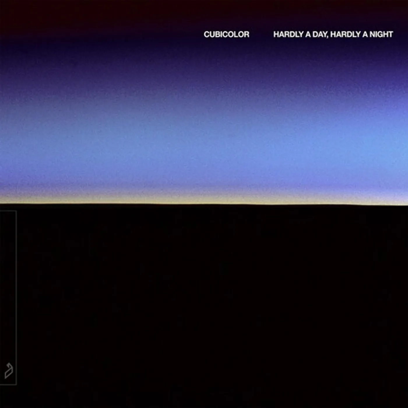 Cubicolor Hardly A Day, Hardly A Night Vinyl Record