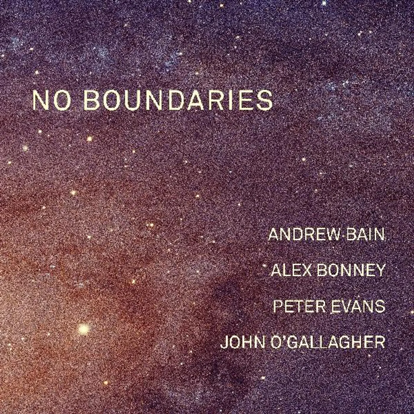 Andrew Bain / Alex Bonney / Peter Evans NO BOUNDARIES Vinyl Record