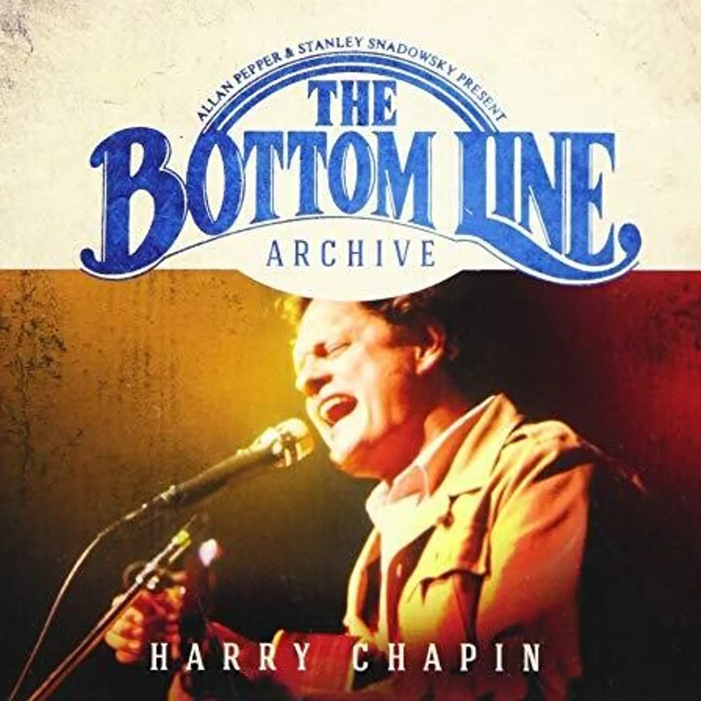 Harry Chapin BOTTOM LINE ARCHIVE SERIES CD