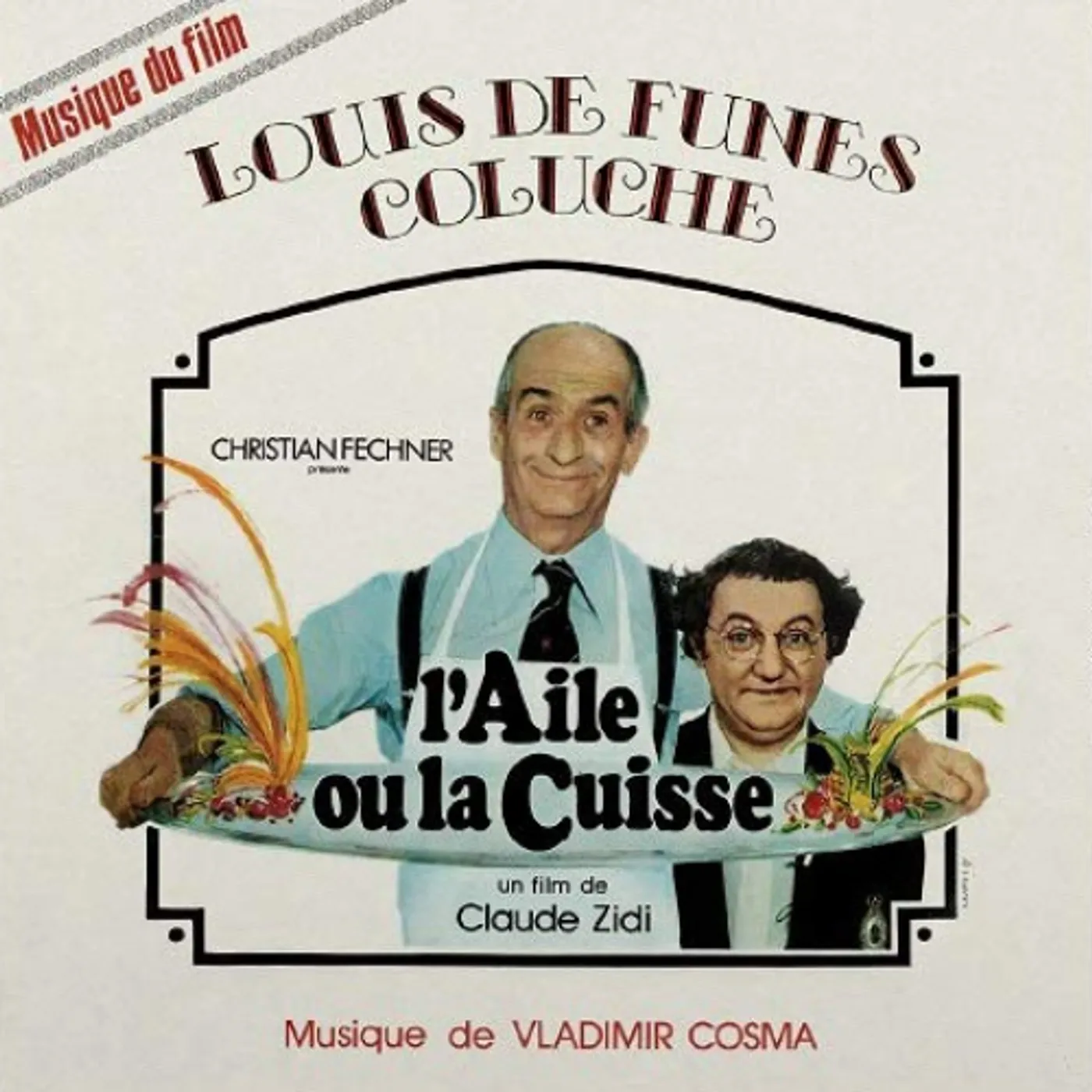 Vladimir Cosma L'Aile Ou La Cuisse Vinyl Record