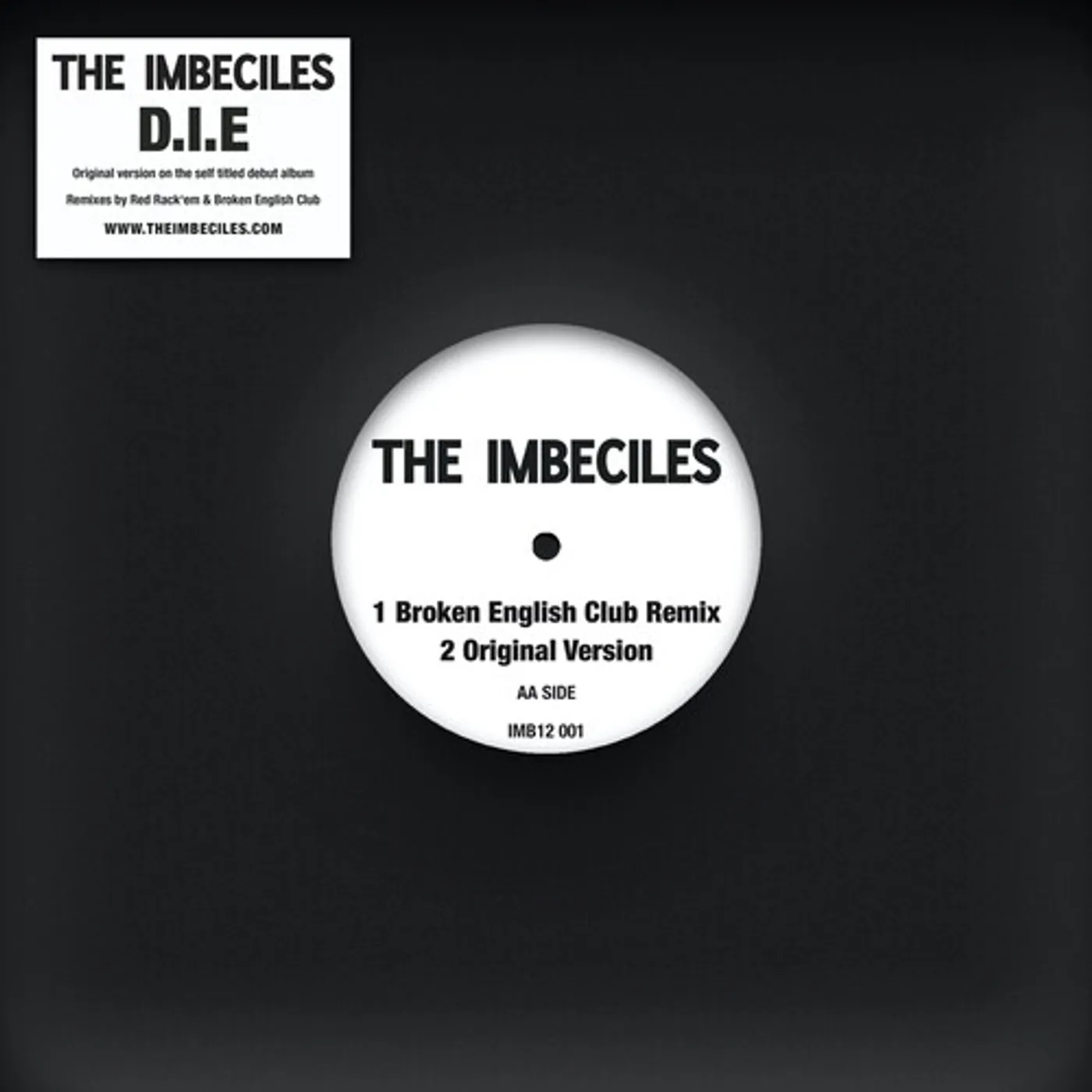 The Imbeciles D.I.E REMIXES Vinyl Record